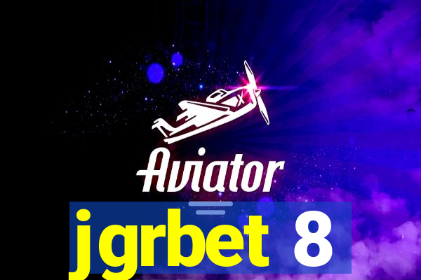 jgrbet 8